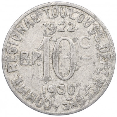 10 сантимов 1930 года Франция — город Тулуза (Нотгельд)