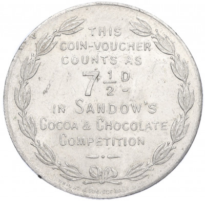 Рекламный жетон 1913-1915 года Великобритания «7 1/2 пенса Sandows Cocoa & Chocolate Co Ltd — Евгений Сандов (атлет)»